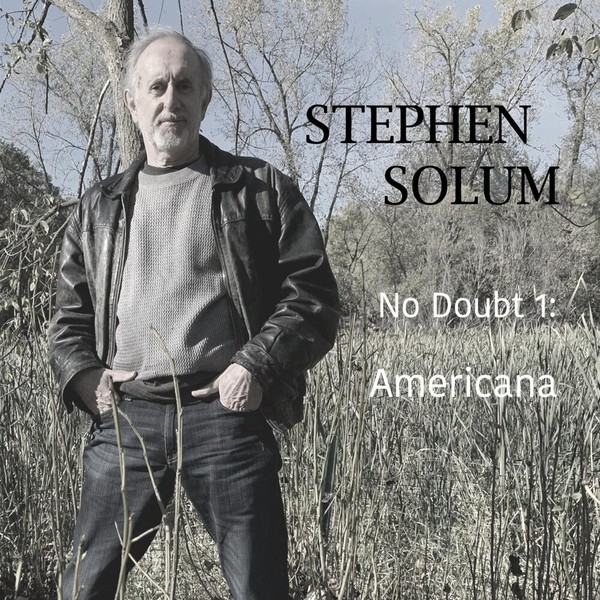 Stephen Solum - No Doubt 1: Americana (2021)