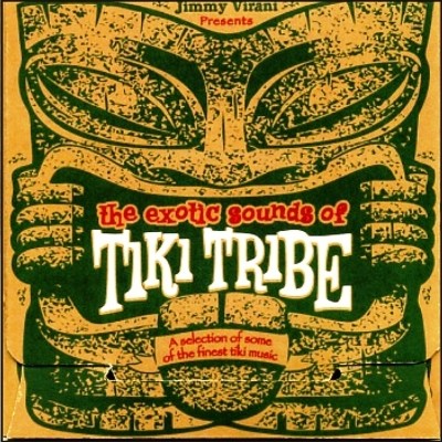 The Exotic Sounds of Tiki Tribe