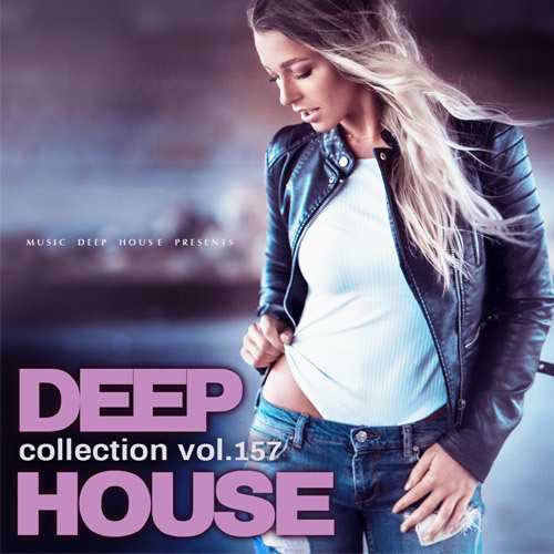 Deep House Collection vol.157 (2018) MP3