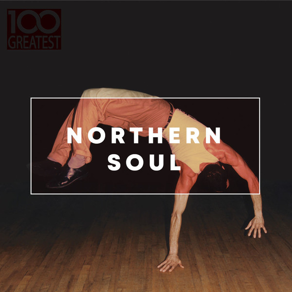 VA - 100 Greatest Northern Soul (2019) Mp3 320kbps Quality Album [PMEDIA]