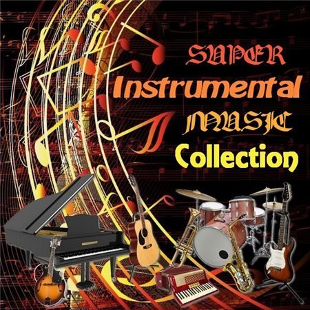 Super Instrumental Music Collection